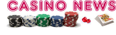 Casino News – The Latest Casino News